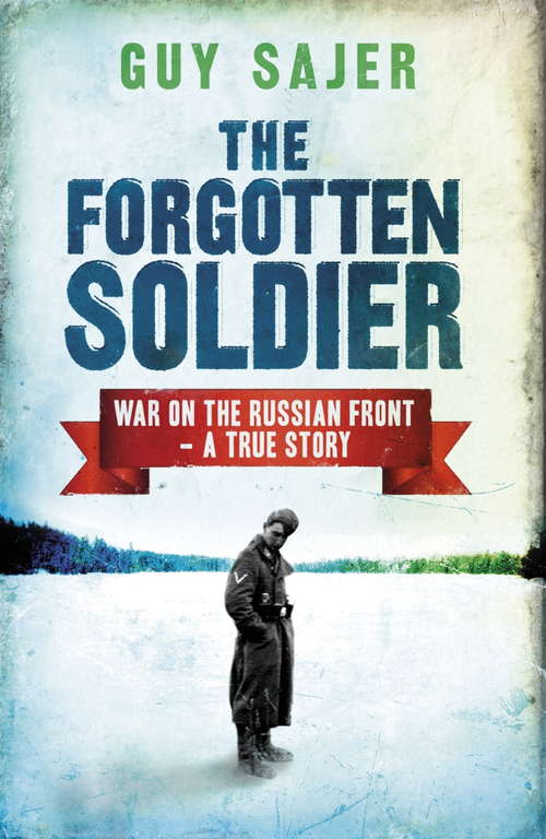 Book cover of The Forgotten Soldier