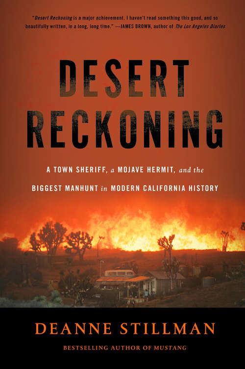 Book cover of Desert Reckoning: A Town Sheriff, a Mojave Hermit, and the Biggest Manhunt in Modern California History