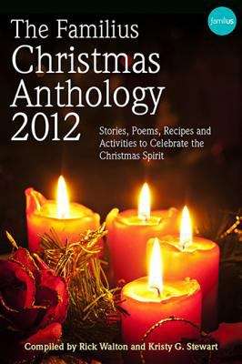 Book cover of The Familius Christmas Anthology, 2012