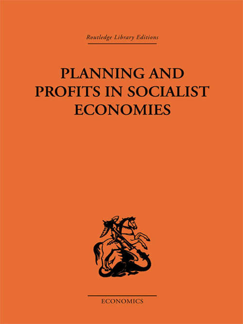 Planning and Profits in Socialist Economies