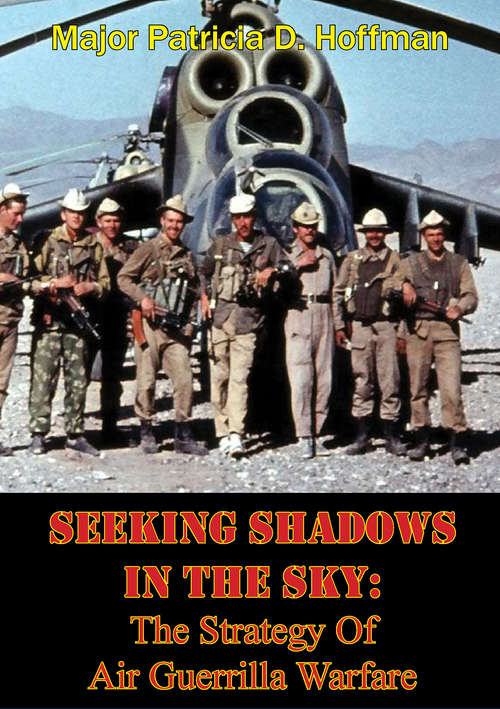Book cover of Seeking Shadows In The Sky: The Strategy Of Air Guerrilla Warfare