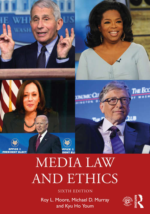 Media Law and Ethics: A Casebook