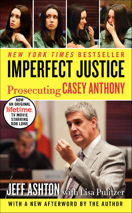 Book cover of Imperfect Justice: Prosecuting Casey Anthony