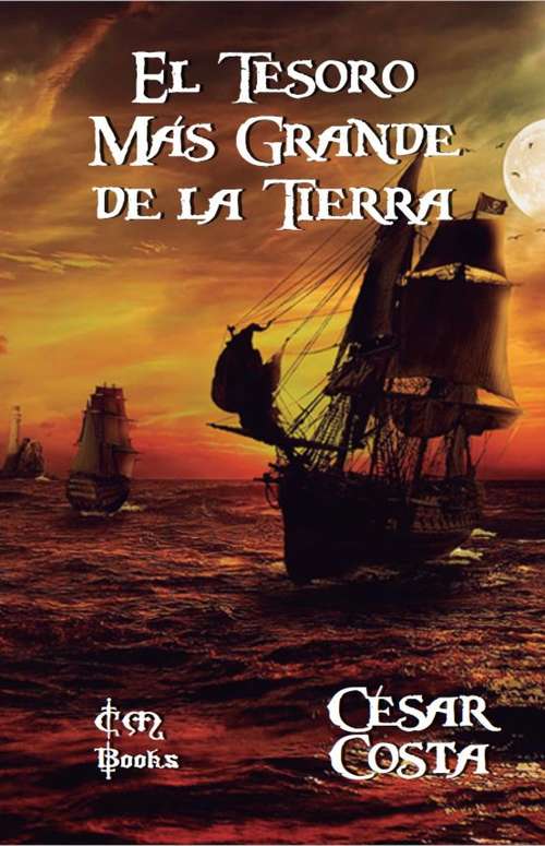Book cover of El Tesoro Más Grande de la Tierra