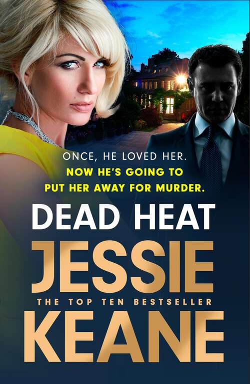 Book cover of Dead Heat: The criminally good gangland thriller and instant Sunday Times bestseller (Feb 2024)