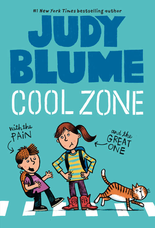 Book cover of Cool Zone with the Pain and the Great