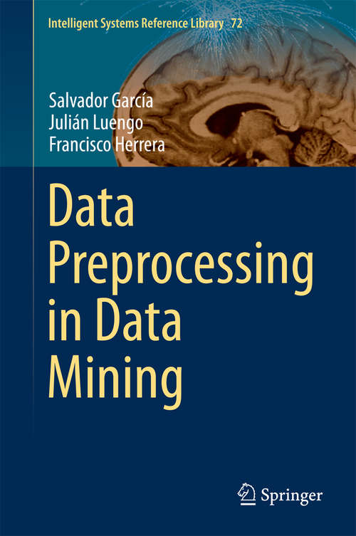 Book cover of Data Preprocessing in Data Mining