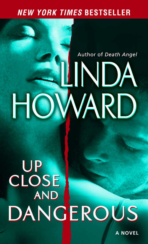Book cover of Up Close and Dangerous