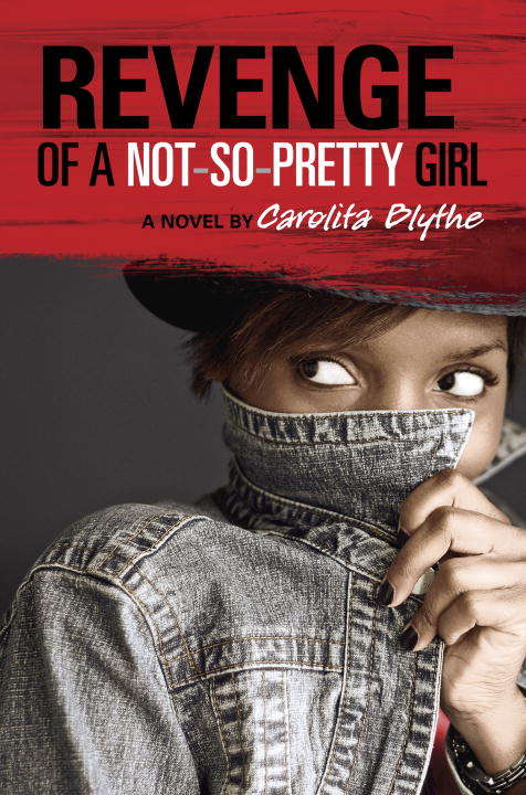 Book cover of Revenge of a Not-So-Pretty Girl