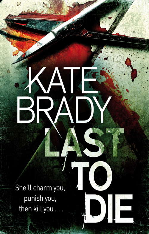 Book cover of Last To Die: Number 2 in series (Sheridan)