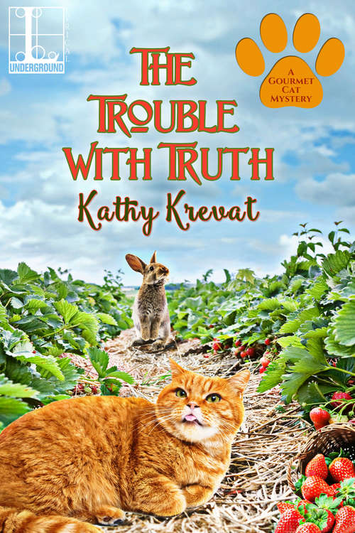Book cover of The Trouble with Truth (A Gourmet Cat Mystery #2)