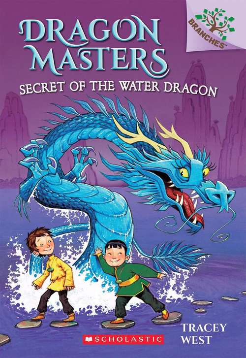 Book cover of Secret of the Water Dragon (Dragon Masters #3)