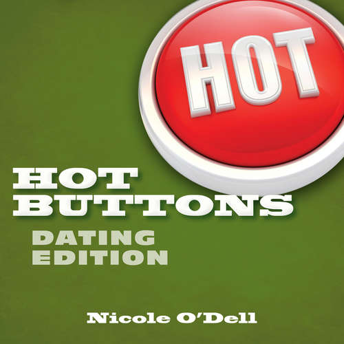 Book cover of Hot Buttons Dating Edition