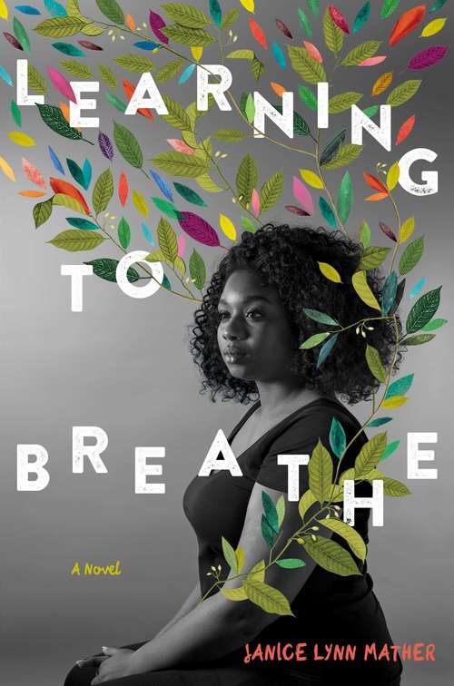 Book cover of Learning to Breathe: A Novel