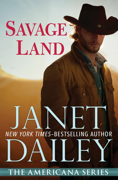 Book cover of Savage Land: Texas (The Americana Series #43)