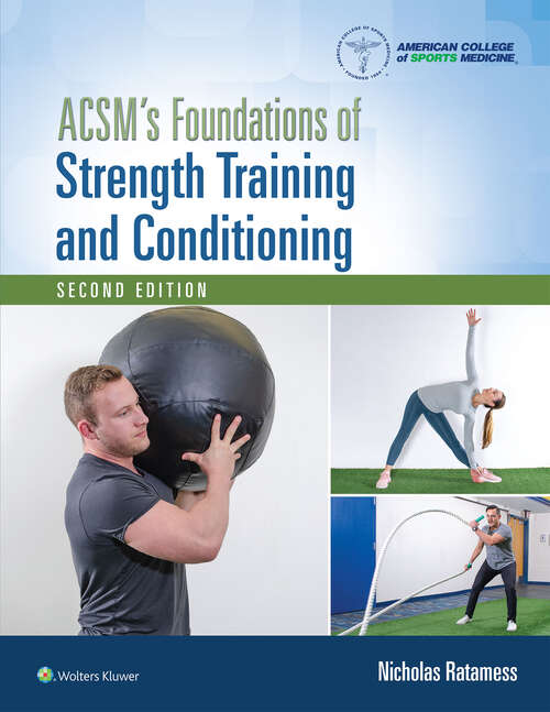 Book cover of ACSM's Foundations of Strength Training and Conditioning (American College of Sports Medicine)