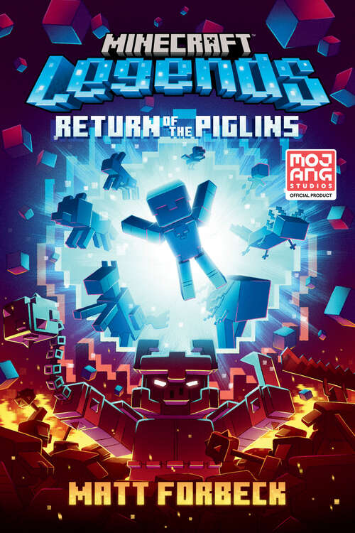 Book cover of Minecraft Legends: An Official Minecraft Novel (Minecraft)