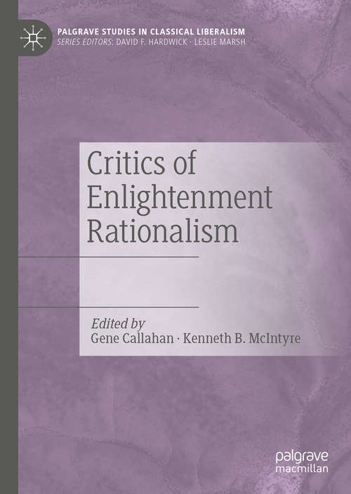 Book cover of Critics of Enlightenment Rationalism (1st ed. 2020)