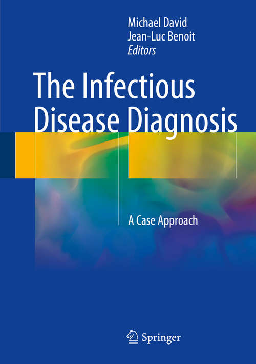 Book cover of The Infectious Disease Diagnosis
