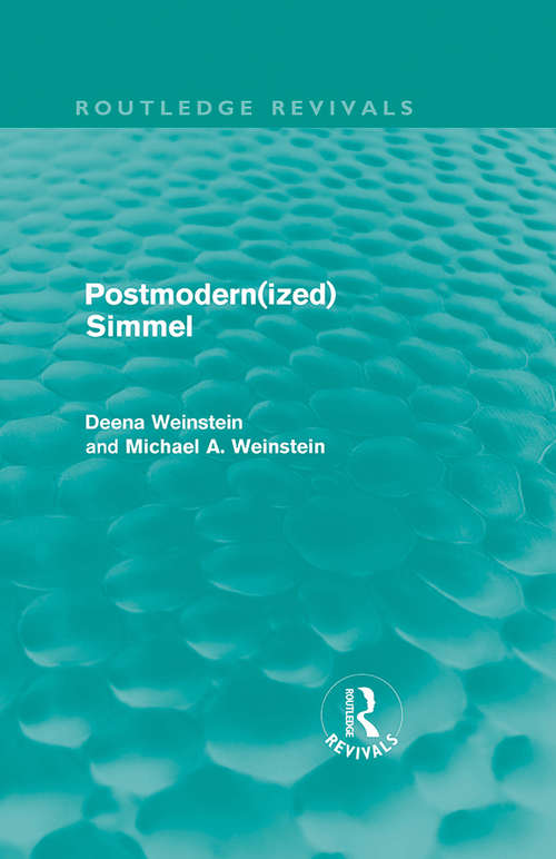Postmodernized Simmel (Routledge Revivals)