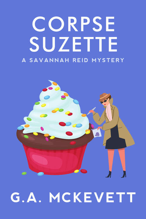 Book cover of Corpse Suzette (A Savannah Reid Mystery #11)