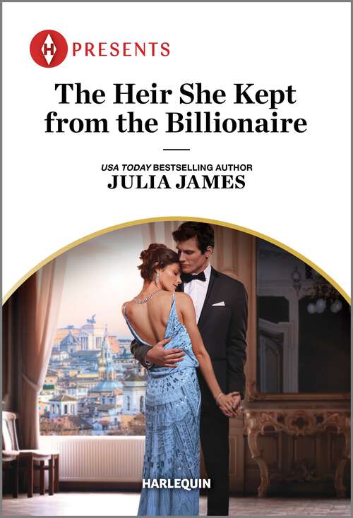 Book cover of The Heir She Kept from the Billionaire (Original)