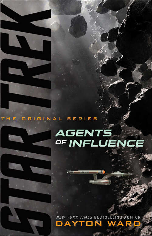Book cover of Agents of Influence (Star Trek: The Original Series)