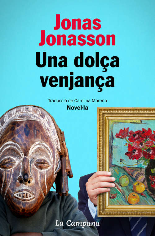 Book cover of Una dolça venjança