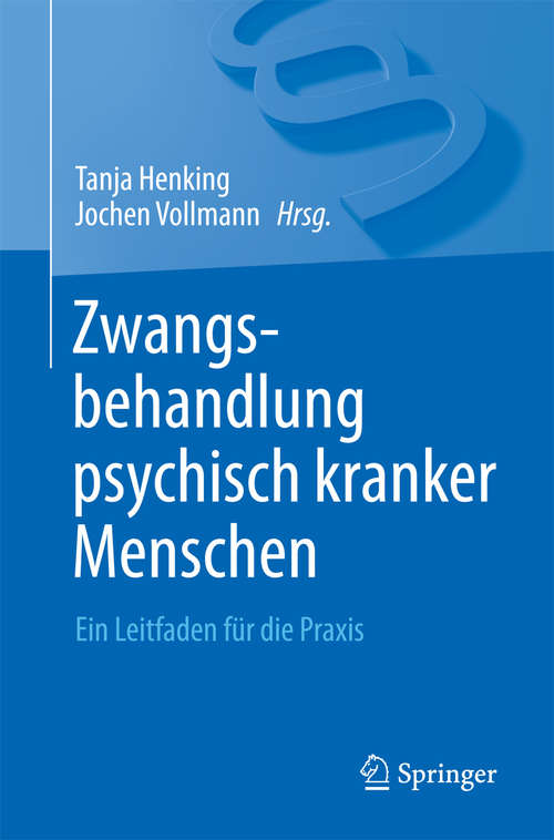 Book cover of Zwangsbehandlung psychisch kranker Menschen