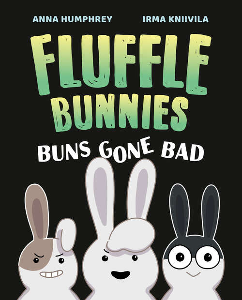 Book cover of Buns Gone Bad (Fluffle Bunnies #1)