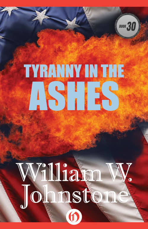 Book cover of Tyranny In the Ashes (Ashes #30)