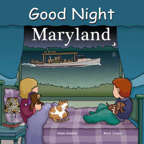 Book cover of Good Night Maryland (Good Night Our World)