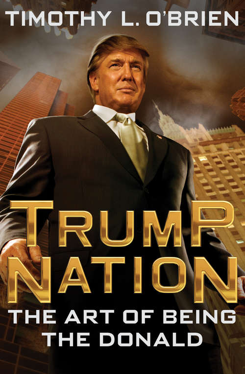Book cover of TrumpNation: The Art of Being The Donald