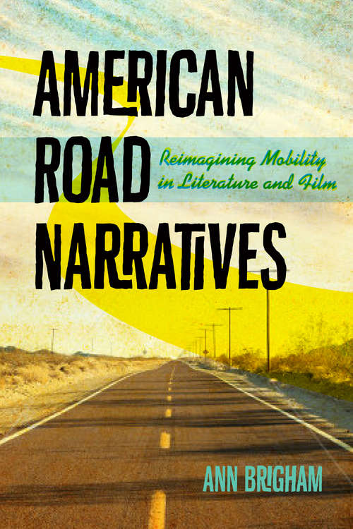 Book cover of American Road Narratives