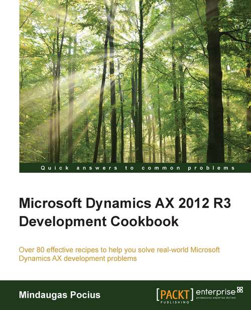 Book cover of Microsoft Dynamics AX 2012 R3 Development Cookbook