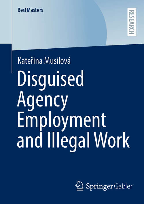 Book cover of Disguised Agency Employment and Illegal Work (BestMasters)
