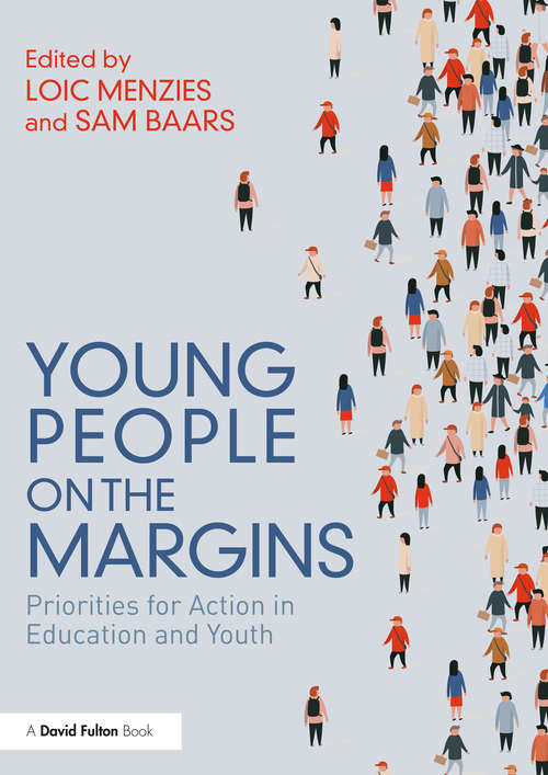 Book cover of Young People on the Margins: Priorities for Action in Education and Youth
