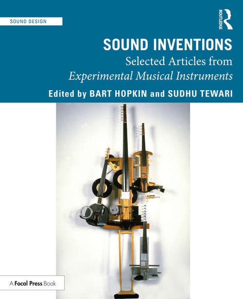 Book cover of Sound Inventions: Selected Articles from Experimental Musical Instruments (Sound Design)