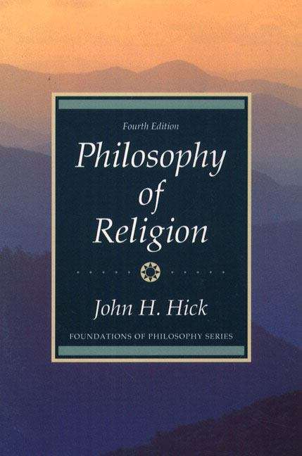 Book cover of Philosophy of Religion (4th Edition)