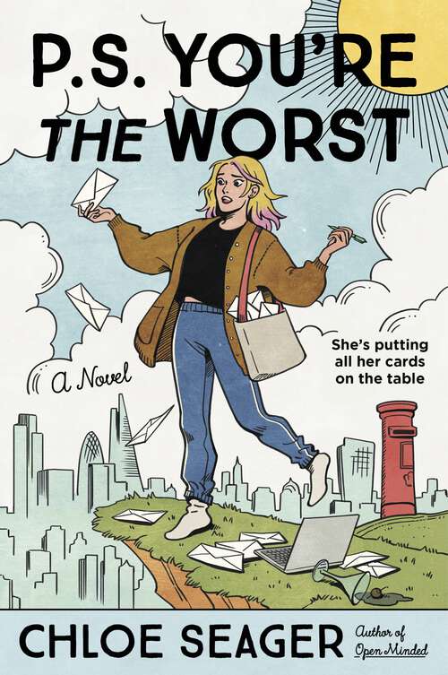 Book cover of P.S. You're the Worst: A Novel