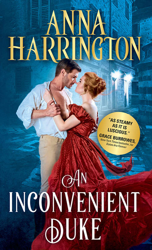 An Inconvenient Duke (Lords of the Armory #1)