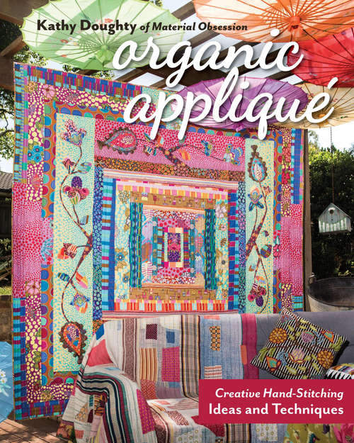Book cover of Organic Appliqué: Creative Hand-Stitching, Ideas and Techniques