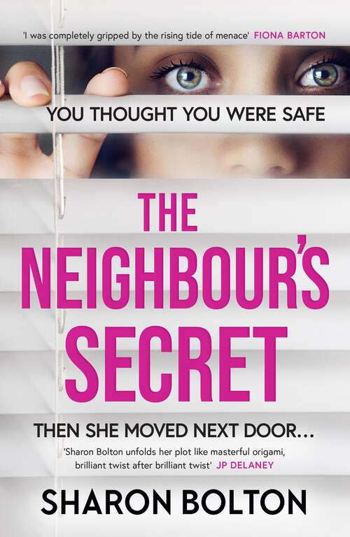 Book cover of The Neighbour's Secret: The perfect autumn thriller novel to curl up with and read late into the night