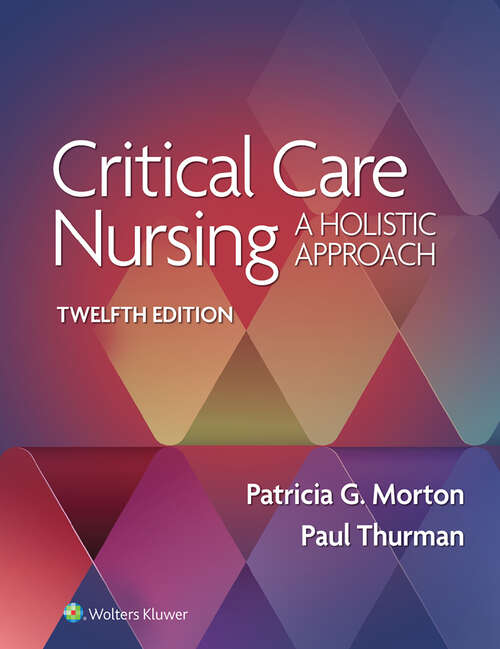 Book cover of Critical Care Nursing: A Holistic Approach
