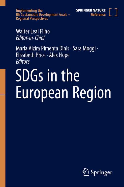 Book cover of SDGs in the European Region (1st ed. 2023) (Implementing the UN Sustainable Development Goals – Regional Perspectives)