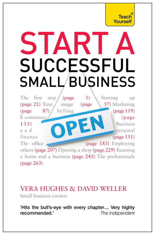 Start a Successful Small Business: Teach Yourself