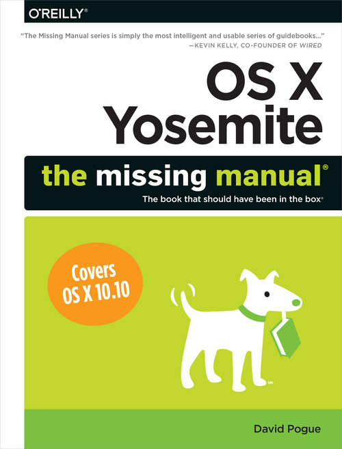 Book cover of OS X Yosemite: The Missing Manual