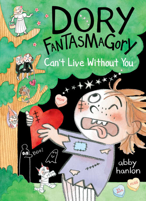 Book cover of Dory Fantasmagory: Can't Live Without You (Dory Fantasmagory #6)