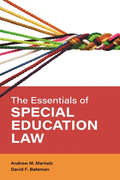 The Essentials of Special Education Law