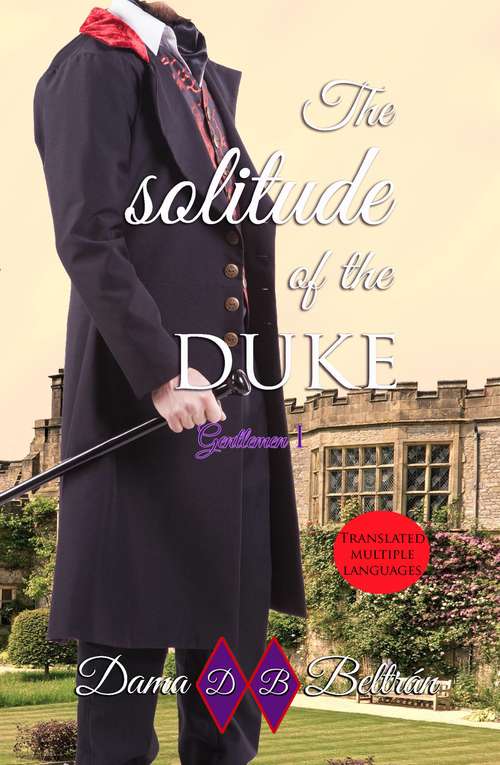 Book cover of The Solitude of the Duke (Gentlemen #1)